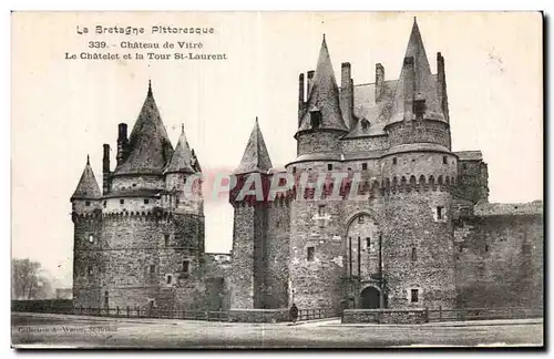 Cartes postales Chateau de Vitre Le Chatelet et Tour St Laurent