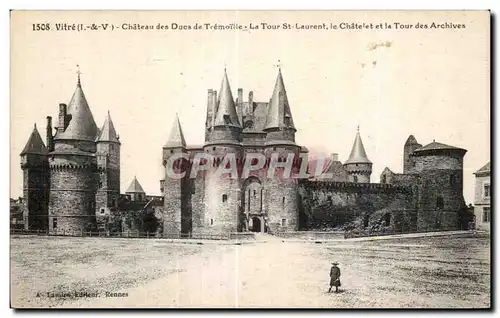 Cartes postales Vitre Chateau des Ducs de Tremoille La Tour St Laurent Le Chatelet et la tour des Archives