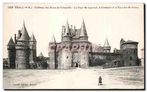 Cartes postales Vitre Chateau des Ducs de Tremoille La Tour St Laurent le Chatelet la