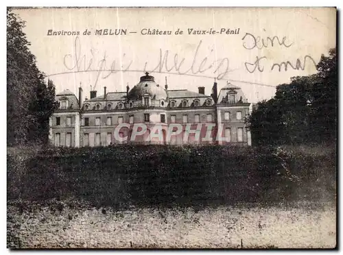 Ansichtskarte AK Environs de Melun Chateau de Vaux le Penil