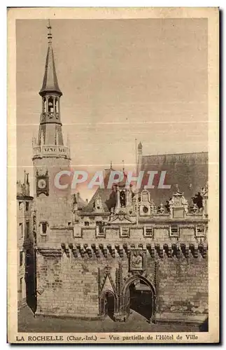 Cartes postales La Rochelle (Char Inf) Vue partielle de I Hotel de Ville