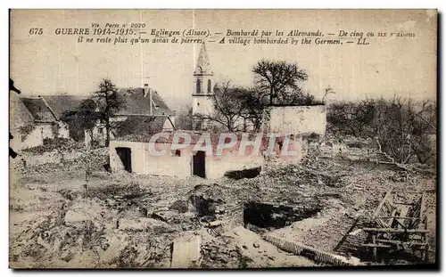 Cartes postales Eglingen Bombarde par les allemands