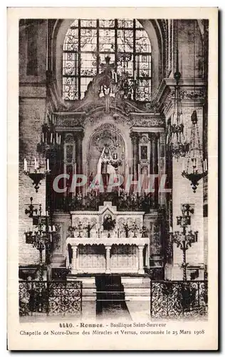 Cartes postales Rennes Basilique Saint Sauveur Chapelle de Notre Dame des Miracles et Vertus Couronnee