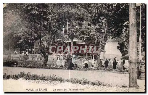 Cartes postales Vals les Bains Le parc de l lntermittente