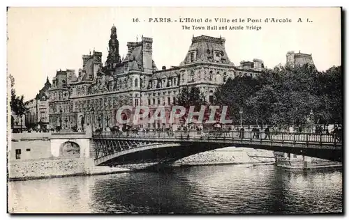 Ansichtskarte AK Paris L Hotel de Ville et ie Pont d Arcole The Town Hall and Arcole Sridge