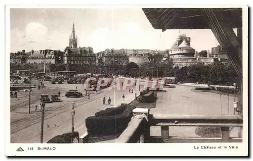 Cartes postales Saint Malo Le Chateau et la Ville