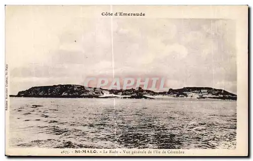 Cartes postales Cote d Emeraude Saint Malo La Rade Vue Generale de l Ile de Cezembre