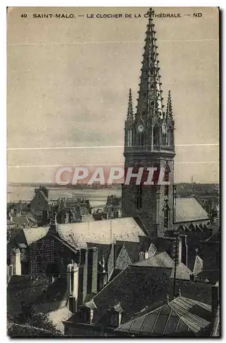 Ansichtskarte AK Saint Malo Le Clocher De La Cathedrale