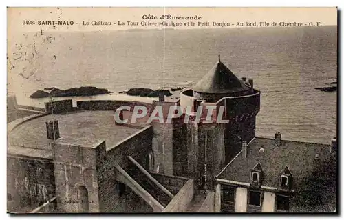 Ansichtskarte AK Saint Malo Cote d Emeraude La Chateau La Tour Qui en Grogne et le Petit Donjon Au Fond L ile de