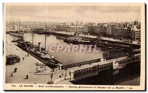 Cartes postales Le Havre Quai Lamblarderie Docks Entrepots Et Bassin De La Barre Bateau