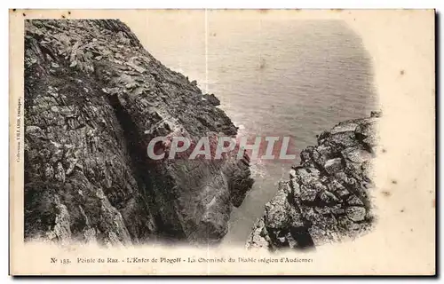 Cartes postales Ponte du Raz L Enfer de Plogott La Cheminee du Diable tergion d Audicene