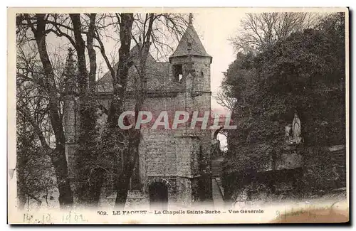 Ansichtskarte AK Le Faouet La Chapelle Sainte Barbe Vue Generale