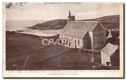 Cartes postales La Bretagne Pittoresque La Chapelle du Yaudet   L embouchure du Leguer