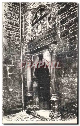 Cartes postales Guingamp Vieille Porte Place du Centre provent du Manoir de Plesidy