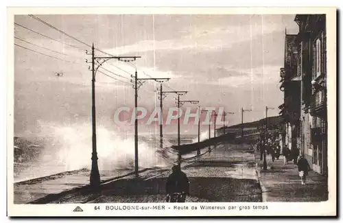 Cartes postales Boulogne sur mer Route de Wimereux par gros temps