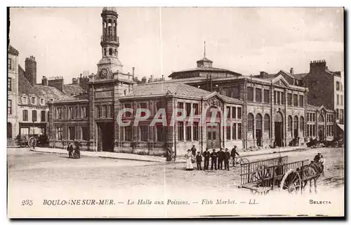 Cartes postales Boulogne sur Mer La Halle Aux Paissons