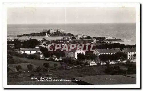 Cartes postales Antibes le fort Carre et less Casernes