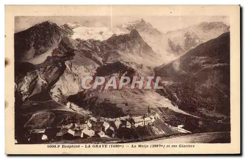 Cartes postales Dauphine La Grave La Meije et ses Glaciers