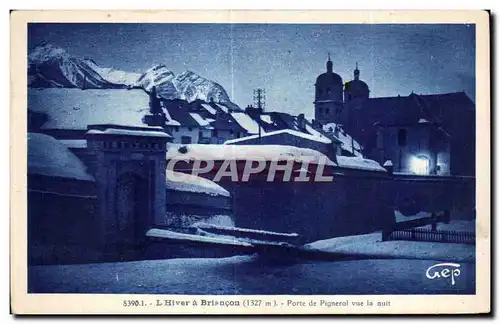 Cartes postales L Hiver a Briancon Porte de Pignerol vue la nuit