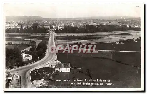 Cartes postales Vichy Le Pont Aristide Briand et vue Generale prise en Avion