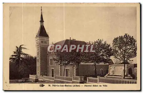 Cartes postales Neris les Bains Allier Nouvel Hotel de Ville