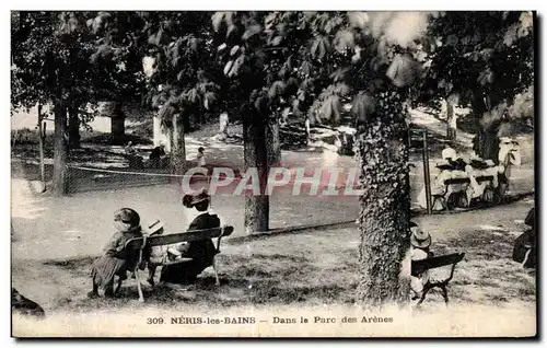 Cartes postales Neris les Bains Dans le Parc des Arenes