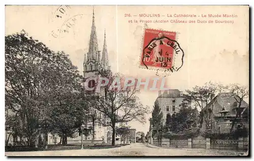 Cartes postales Moulins La Cathedrale le Musee Mantin et la prison