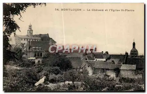 Cartes postales Montlucon Le Chateu et l Eglise St Pierre