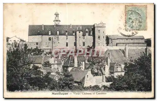 Ansichtskarte AK Montlucon Vieux Chateau et Casernes