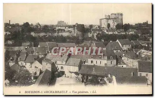 Cartes postales Bourbon l Archambault Vue Generale