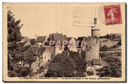 Cartes postales Bourbonnaise L Archambault Allier La qulen Grogne et les Malsons enviromantes