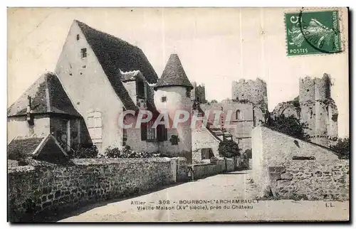 Cartes postales Bourbon l Archambault Vieille Maison