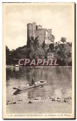 Cartes postales Bourbon l Archambault Le Chateau vu de l etang