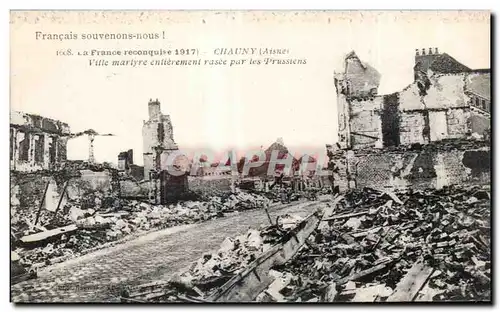 Cartes postales La france reconqulse Chauny Aisne Ville martyre entirement rasee par les Prussiens