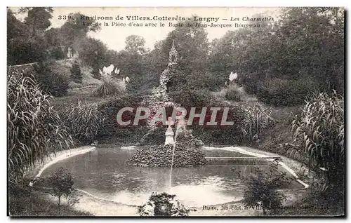 Cartes postales Environs de Villers Cotterets Largny les Charmettes Vue de la piece d eau avec le buste de Jean