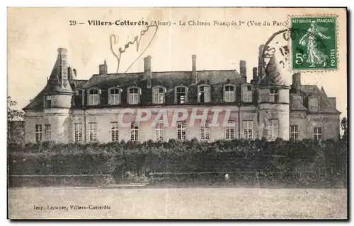 Ansichtskarte AK Villers Cotterets Aisne Le Chateau Francois