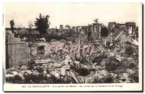 Cartes postales La Neuvillette Aux ports de Reims Les ruines de la Verrerie et du village Militaria