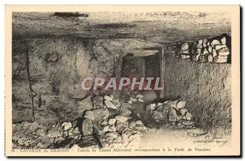 Cartes postales Caverne du Dragon Enree du Tunnel Allemand