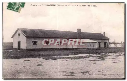 Cartes postales Camp de Sissonne La Manutention Militaria