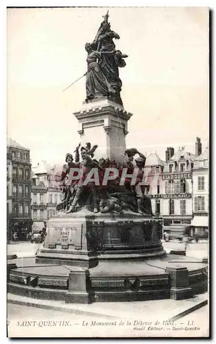 Ansichtskarte AK Saint Quentin Le Monument de la Defense de 1557