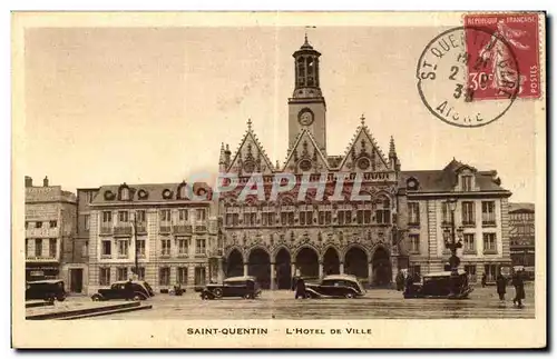 Cartes postales Saintt Quentin L Hotel de Ville