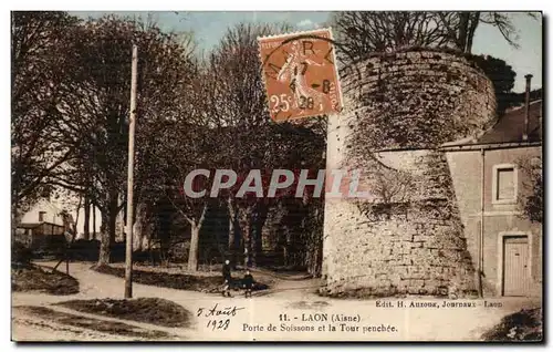 Ansichtskarte AK Laon (Aisne) Porte de Soissons et la Tour penchee