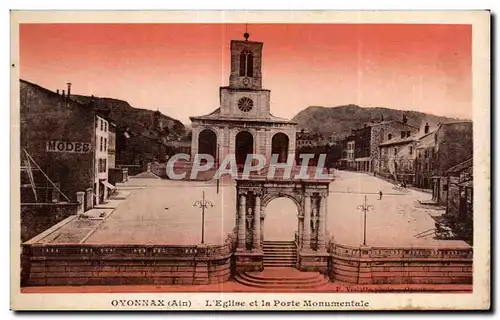 Ansichtskarte AK Oyonnax Ain L Eglise et la Porte Monumentale