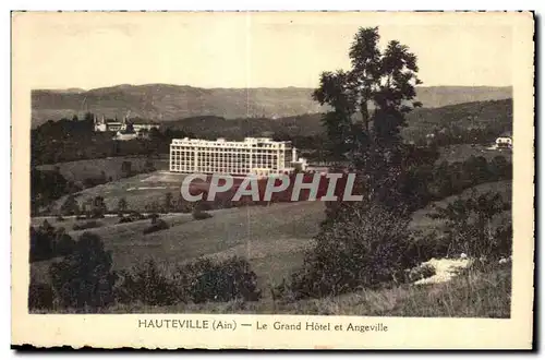 Ansichtskarte AK Hauteville Ain Le Grand Hotel et Angeville