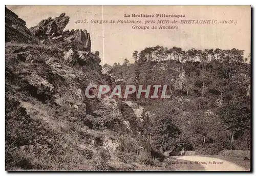 Cartes postales La Bretagne Pittoresque Gorges de Poulancre pres Mur de Bretagne Groupe de Rochers