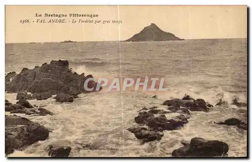 Ansichtskarte AK La Bretagne Pittoresque Val Andre Le Vardelel par gros temps