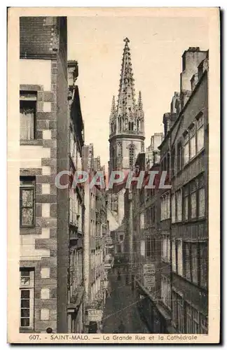 Cartes postales Saint Malo La Grande Rue et la Cathedrale
