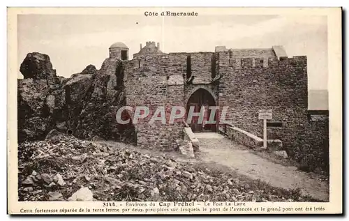 Cartes postales Environs du Cap Frehel Le Fort La Latte Cette Forteresse Separee de la Terre Ferme Par Deux