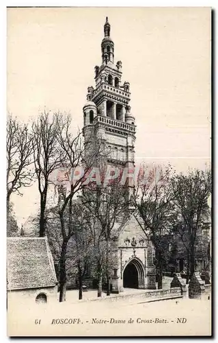 Ansichtskarte AK Roscoff Notre Dame de Croaz Batz