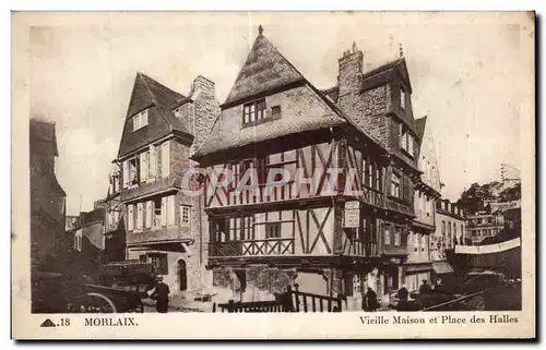 Cartes postales MOrlaix Vieille Maison Et Place des Halles